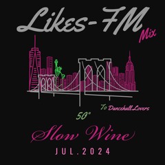 Likes-FM 50° Slow Wine