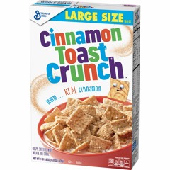 Cinnamon Toast Crunch!