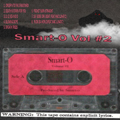 Smart-O - Volume #2 (Tape Rip)
