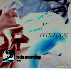 Attention