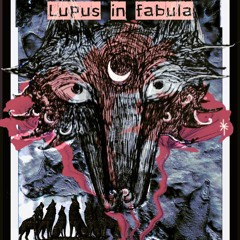 WILD CODEX EP 1 - LUPUS IN FABULA- By Silky Disturbance & Lupa