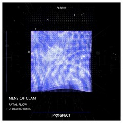 Mens Of Clam - Fatal Flow (Original Mix)