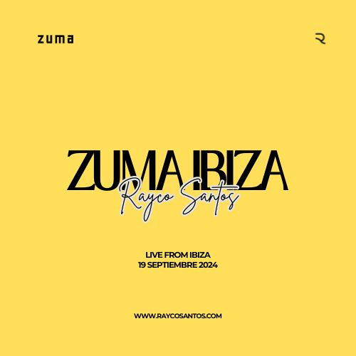Rayco Santos @ Zuma Ibiza (19.09.24)