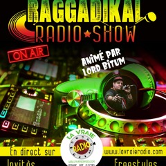 Raggadikal Radio Shows