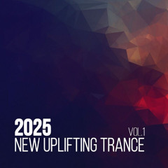 Best Uplifting Trance 2025 (Vol. 1) - Mixed by Me. Massive