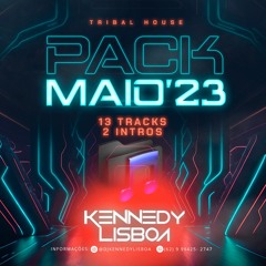KENNEDY LISBOA - PACK #MAIO'23