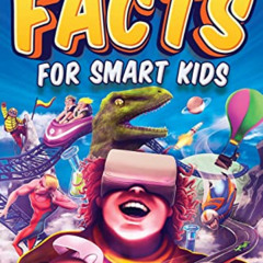 View PDF 💗 Super Interesting Facts For Smart Kids: 1272 Fun Facts About Science, Ani