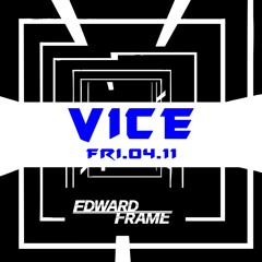 VICE @ Vers NYC | 4/11/25 Live Set | DJ Edward Frame