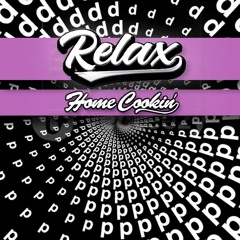 Relax - Home Cookin'
