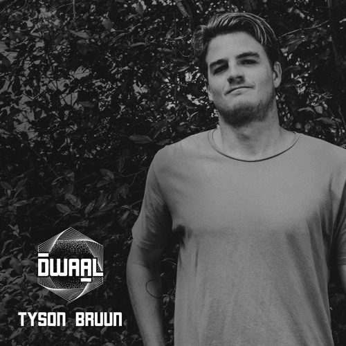 DWAALCAST 005 | Tyson Bruun
