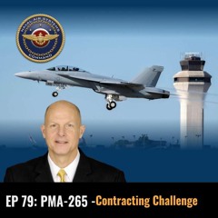 AirWaves #79: PMA-265 Contracting Challenge