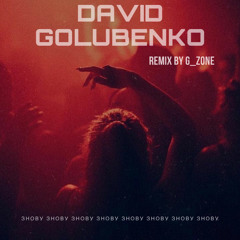 David Golubenko - Знову (remix by G_zone)
