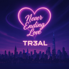 Never Ending Love