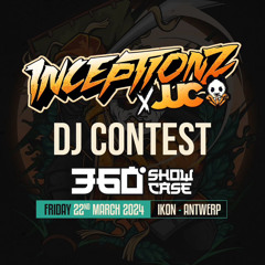 SCATTY C - Inceptionz x Jump Up Cave: 360 Showcase - DJ CONTEST
