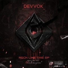 Devvok - Rock Like This