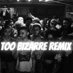 Skrillex, Swae Lee & Siiickbrain - Too Bizarre (SkrivRemix)