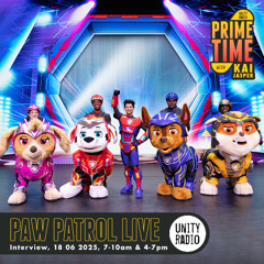 Paw Patrol Live | Interview w/ Kai Jasper | #urPrimetime | 2025 07 18