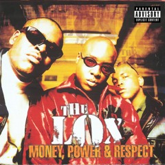 Money, Power & Respect (feat. DMX & Lil' Kim)