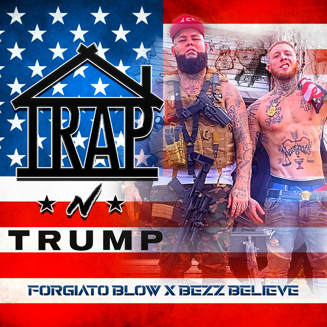 Stream Trap N Trump (ft. Forgiato Blow) by Bezz Believe