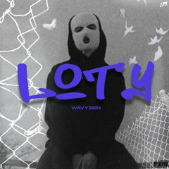 LOTY (prod. TEF x GeezyBeatz)