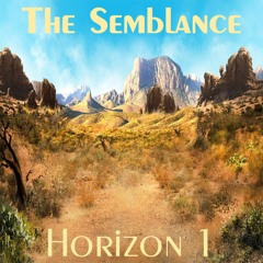 The Semblance - Horizon 1