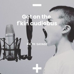 Get on the F'kin Audiobus