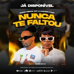 Bayano Terrivel Nunca Te Faltou (feat. Marlene D" Troit)