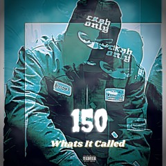 150 x Whats It Called