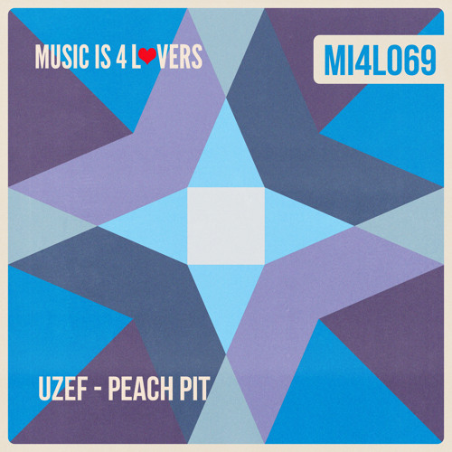 UZEF - Peach Pit (Original Mix) [Music is 4 Lovers] [MI4L.com]