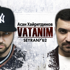 Vatanım (feat. SEYRAN7'62)