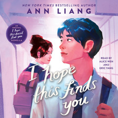 I Hope This Finds You - Audiobook Clip