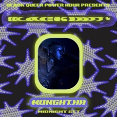 Black Queer Power Hour Presents: BLACKOUT mdnght.hr midnight set