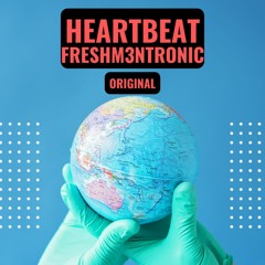 Heartbeat ( Original Mix)