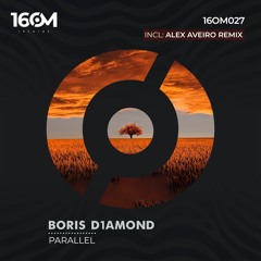 Boris D1amond - Parallel (Alex Aveiro Remix)