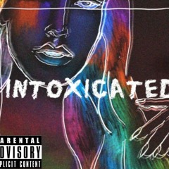 Intoxicated Ft. M.G.