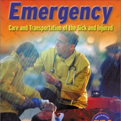 FREE PDF 📔 Emergency Care And Transportation Of The Sick And Injured by  American Ac