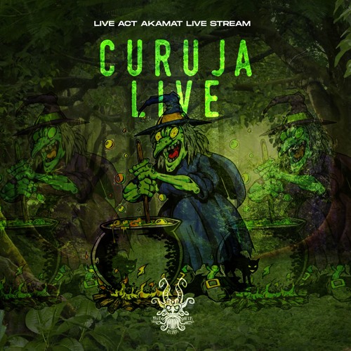 Curuja Live @ Akamat Live Stream