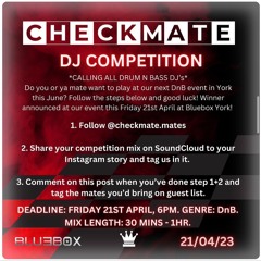 CHECKMATE DJ COMPETITION (TRRU ENTRY)