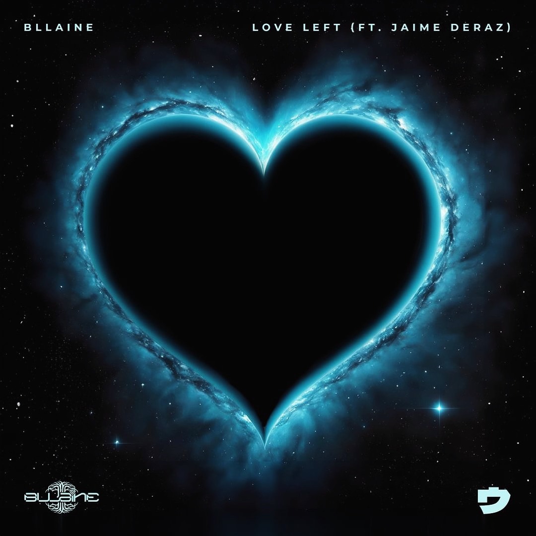 Bllaine - Love Left (feat. Jaime Deraz)
