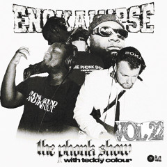 THE PHONK SHOW VOL.22 (ENOKALYPSE)
