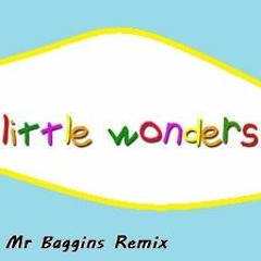 Rob Thomas - Little Wonder's ( Mr Baggins Remix )