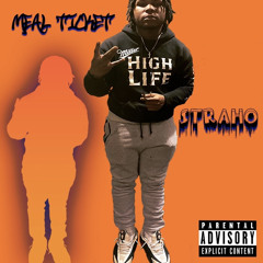A-Glizzy x Meal Ticket (Single)
