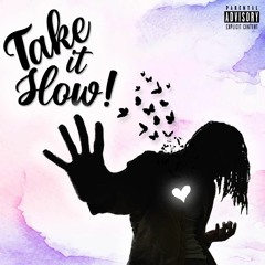 Take It Slow! [prod. Lazzie]