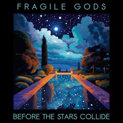 Before the Stars Collide