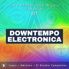 Deep Downtempo Electronica Demo – Hypnotic Grooves & Atmospheric Textures | Templates for Logic, Ableton & FL Studio