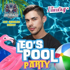 Flamour - Leo's Birthday Pool Party // JM Space Production