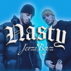 Jerzi Boyz - Nasty Remake Reprod. by NoTsH
