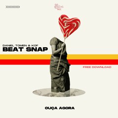 DANIEL TOMEN & KOF - BEAT SNAP (VIP MIX)