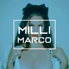 Video Games - Lana Del Rey (Milli Marco Remix)