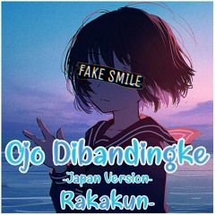 Forysca - Ojo Dibandingke -Japan Version- (Rakakun- Koplo Remix)